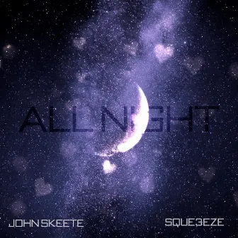 All Night by Sque3eze