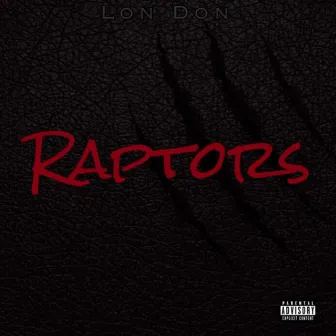 Raptors by London