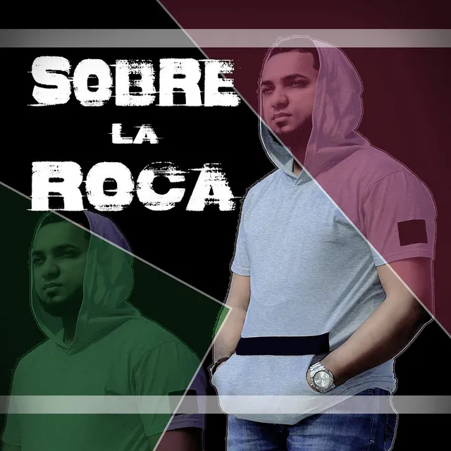 Sobre la Roca