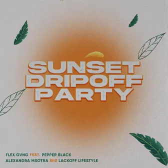 Sunset Drip Off Party by Pepper Black