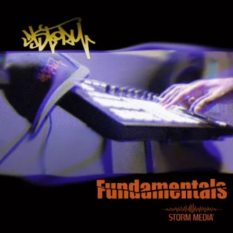 Fundamentals by DJ Storm