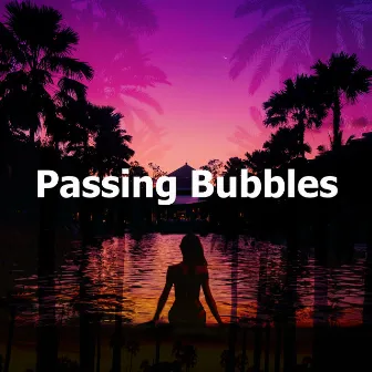 Passing Bubbles by Bar Lounge & Bossa Cafe en Ibiza