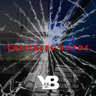 Cristales Rotos by Yuca Brava