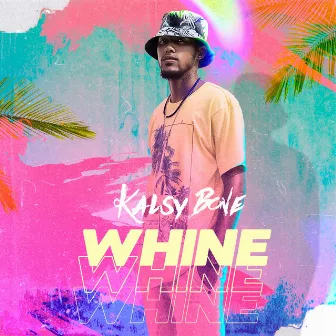 Whine by Kalsy Bone