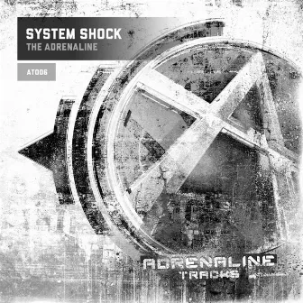 The Adrenaline by System Shock