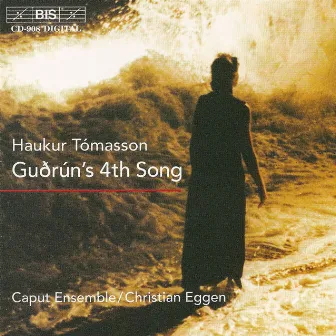 Tomasson: Gudrun's 4th Song by Caput Ensemble