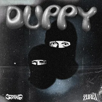 DUPPY by STAYNS