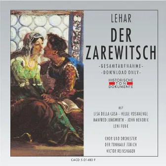 Franz Lehar: Zarewitsch by Victor Reinshagen