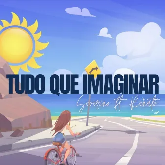 Tudo Que Imaginar by Gabriel Severino