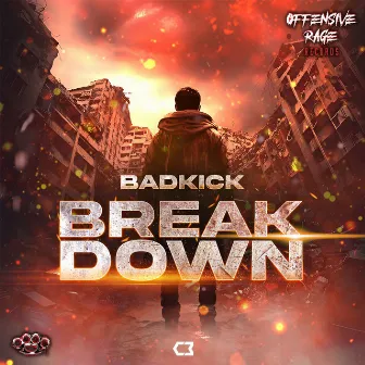 Break Down by Badkick