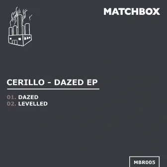 Dazed EP by Cerillo