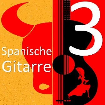 Spanische Gitarre: Die besten Lieder auf der Gitarre, Vol. 3 by Unknown Artist