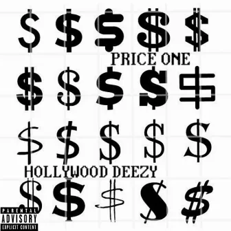 Price One by Hollywood Deezy