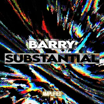 Substantial by Barry