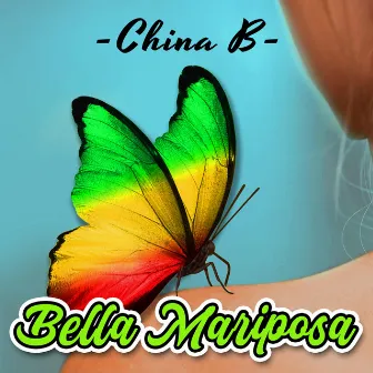 Bella Mariposa by China B