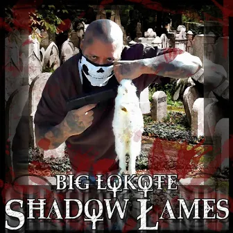 Shallow Lames - Single by Big Lokote