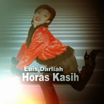 Horas Kasih by Euis Darliah