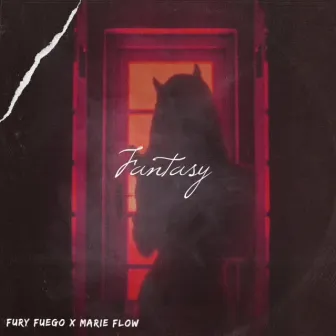 Fantasy by Fury Fuego