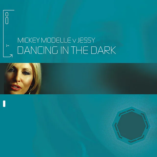 Dancing In The Dark - Micky Modelle Vs. Jessy / Breeze Vs. UFO Remix