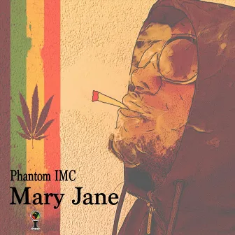 Mary Jane by Phantom IMC