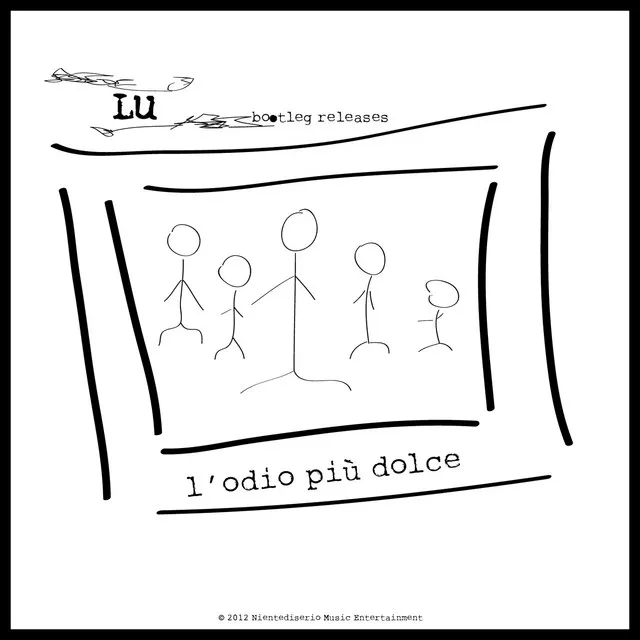 L'odio più dolce - Bootleg Releases