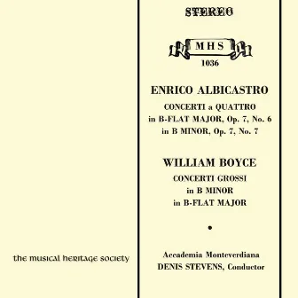 Albicastro & Boyce: Concerti and Concerti Grossi by Denis Stevens