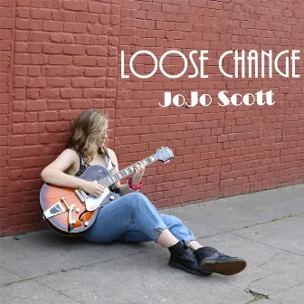 Loose Change by JoJo Scott