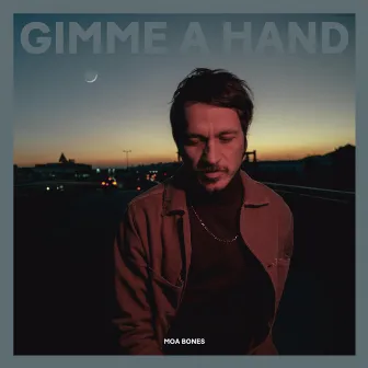 Gimme A Hand by Moa Bones