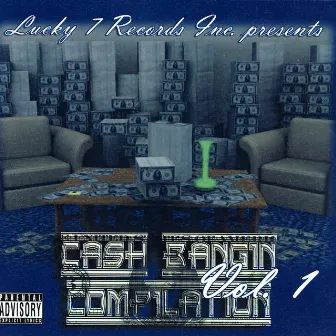 Cash Bangin Compilation by Black Elway