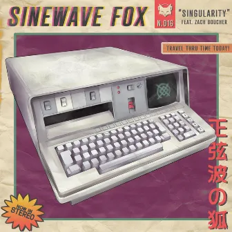 Singularity by Sinewave Fox