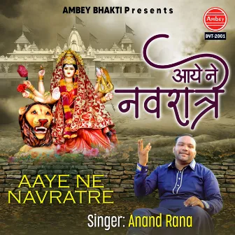 Aaye Ne Navratre by Anand Rana