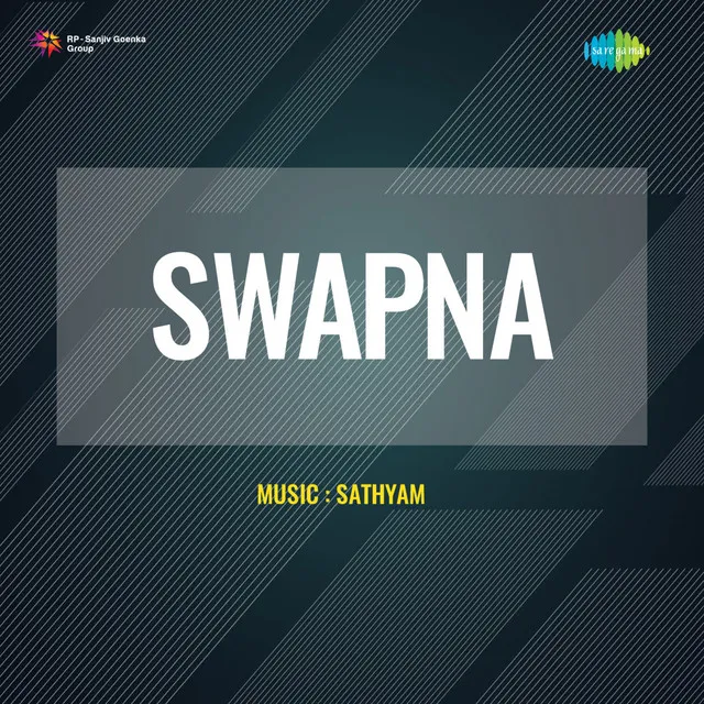 Swapna (Original Motion Picture Soundtrack)