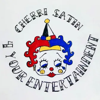 4 Your Entertainment by Cherri Satin