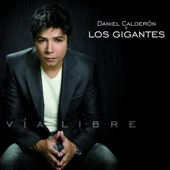 Vía Libre by Los Gigantes Del Vallenato