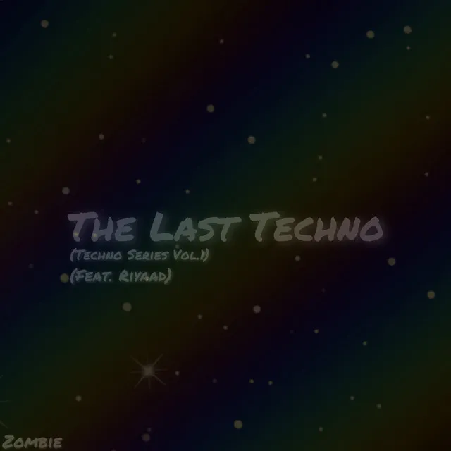 The Last Techno (Techno Series, Vol. 1)