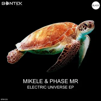 Electric Universe E.P by Mikele