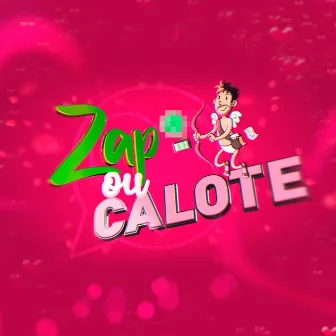 Zap ou Calote by Thierry Lucas