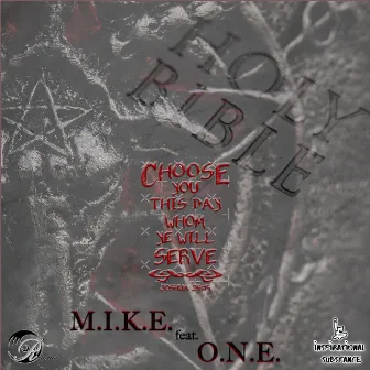 Choose This Day by M.I.K.E.