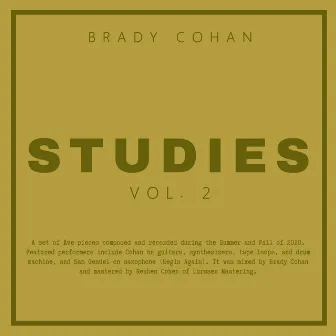 Studies, Vol. 2 by Brady Cohan