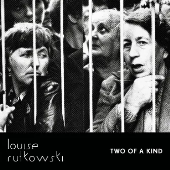 Two of a Kind by Louise Rutkowski