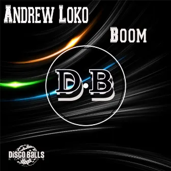 Boom by Andrew Loko