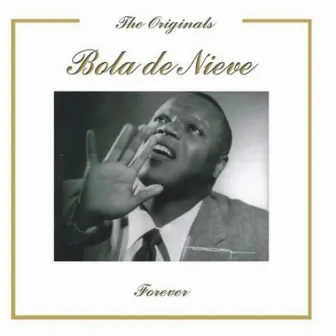 Forever by Bola De Nieve