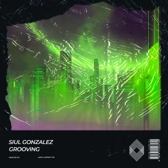 Grooving by Siul Gonzalez