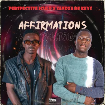 Affirmations (Extended Version) by Perspective Iculo