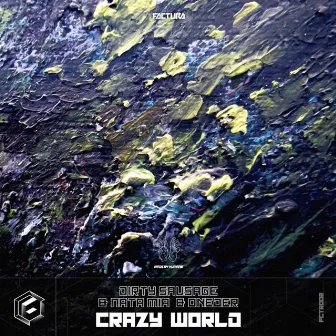 Crazy World (Original Mix) by Nata Mia