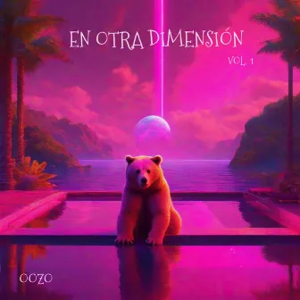 En Otra Dimensión, Vol. 1 by Oozo