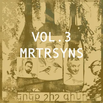 Vol. 3 | MRTRSYNS by 3 Shish Gini