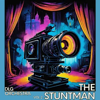 The Stuntman, Vol. 2 by DLG Orchestra