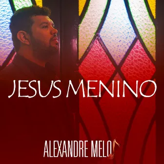 Jesus Menino by Alexandre Melo