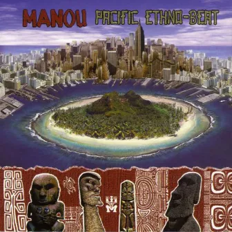 Pacific Ethno-Beat by Manou